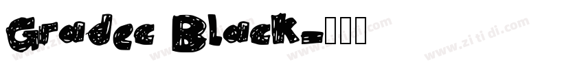 Gradec Black字体转换